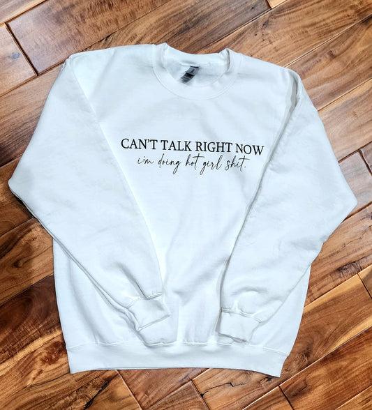 Hot Girl Sh*t Sweatshirt - Cool